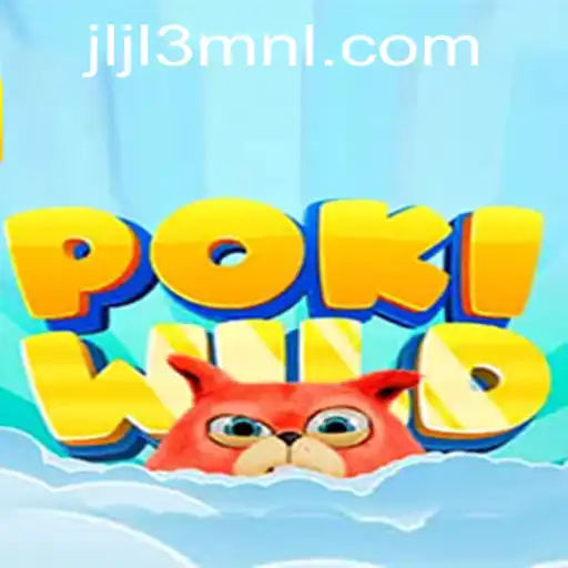Explore the Thrilling World of PokiWild: A New Gaming Adventure